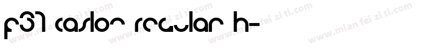 F37 Caslon Regular H字体转换
